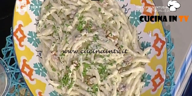 La Prova del Cuoco - Strozzapreti con gorgonzola e noci ricetta Alessandra Spisni