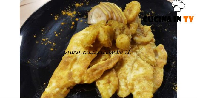 Cotto e mangiato - Pollo banane e curry ricetta Tessa Gelisio