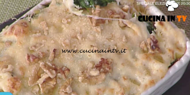 La Prova del Cuoco - Pasticcio di maccheroni con emmenthal spinaci e noci ricetta Francesca Marsetti