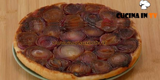 Fatto in casa per voi - ricetta Tarte tatin di cipolle all'aceto di Benedetta Rossi